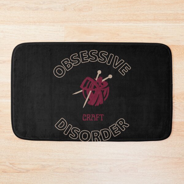 Item preview, Obsessive Craft Disorder For Crafts Makers  designed and sold by greatmar1.