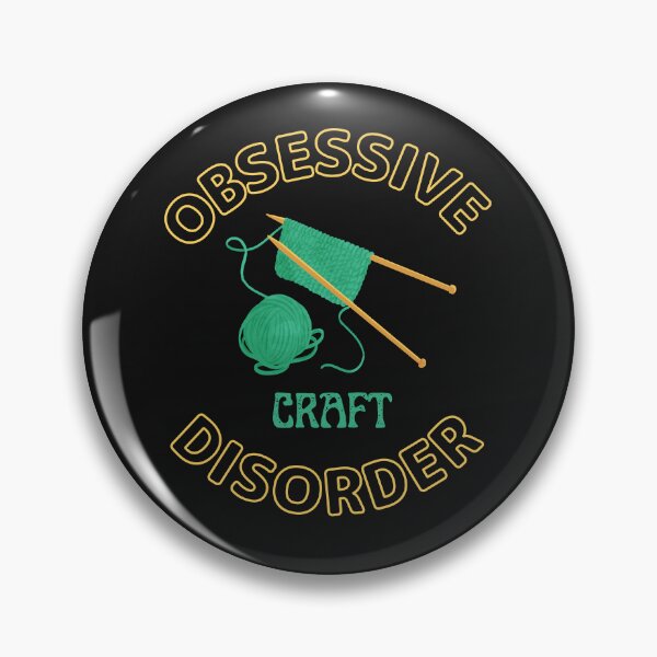 Item preview, Obsessive Craft Disorder For Crafts Makers  designed and sold by greatmar1.