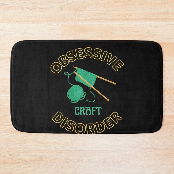 Item preview, Obsessive Craft Disorder For Crafts Makers  designed and sold by greatmar1.