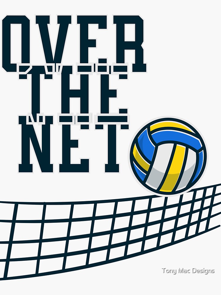 "Over The Net Volleyball" Sticker for Sale by Timmyss Redbubble