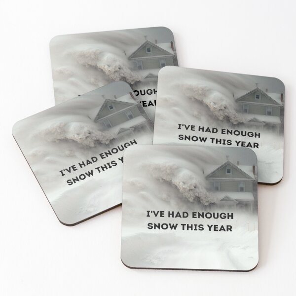 Item preview, I've Had Enough Snow This Year designed and sold by netdota.