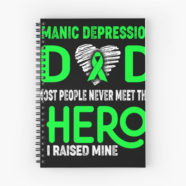 Item preview, Manic Depression DAD Most People Never Meet Their HERO I Raised Mine designed and sold by Tifrop.
