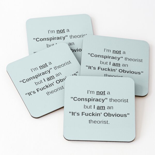 Item preview, Not a Conspiracy Theorist designed and sold by PoliticalArtist.