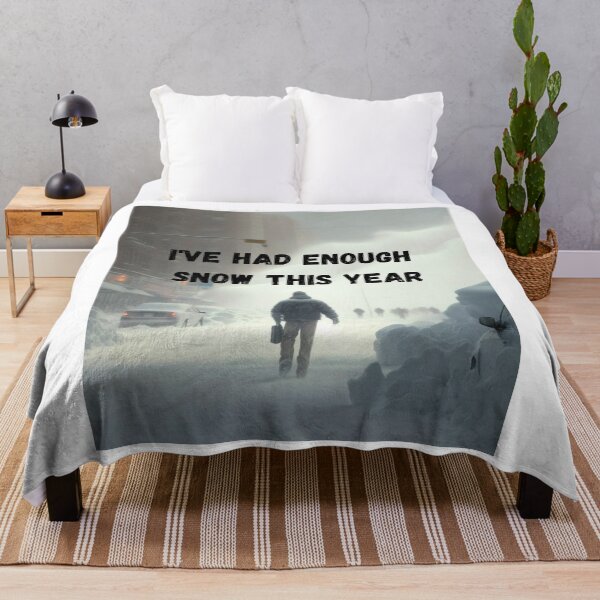 Item preview, I've Had Enough Snow This Year designed and sold by netdota.