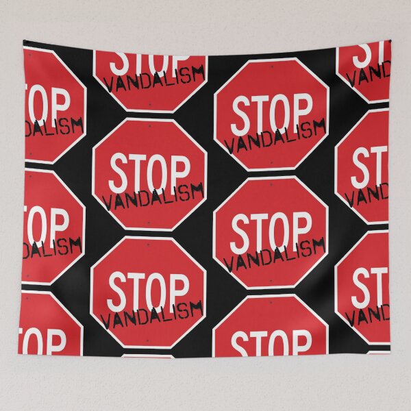 Item preview, Stop Vandalism designed and sold by YesterdaysSushi.
