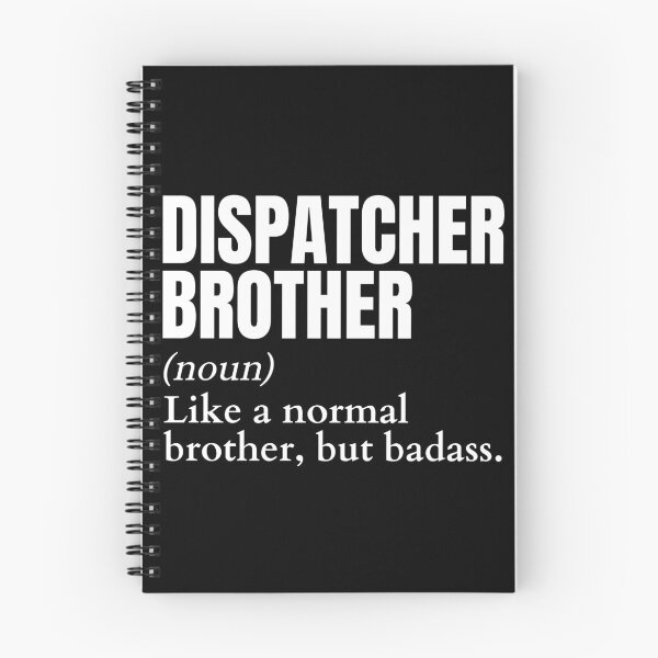 Item preview, Funny Badass Dispatcher Brother Definition designed and sold by EndlessFreedom.