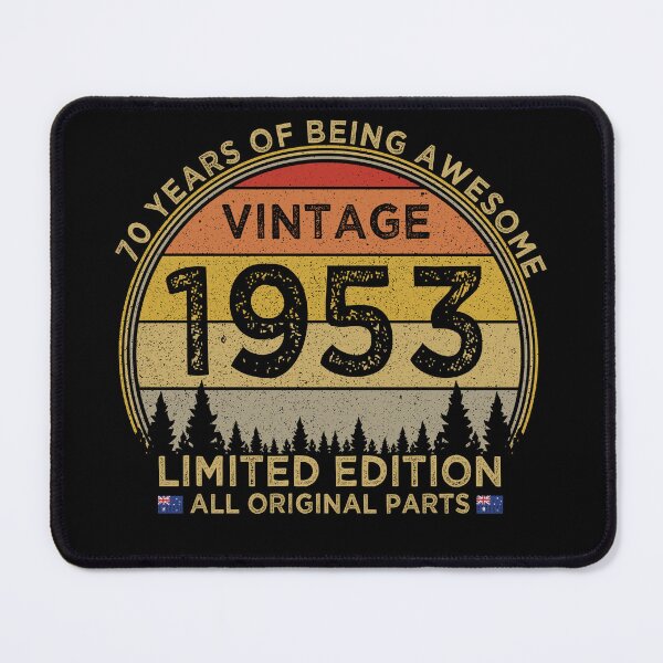 Item preview, 70th Birthday Vintage 1953 Limited Edition Patriotic Australia designed and sold by cssdru.