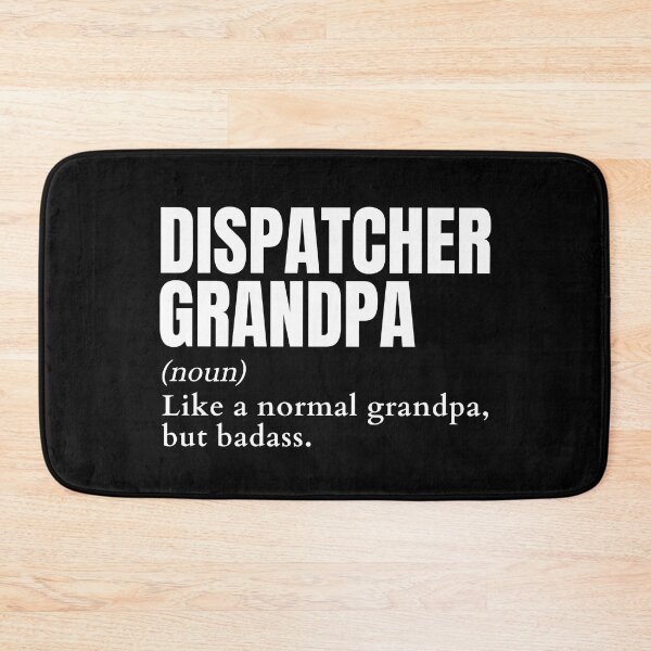 Item preview, Funny Badass Dispatcher Grandpa Definition designed and sold by EndlessFreedom.