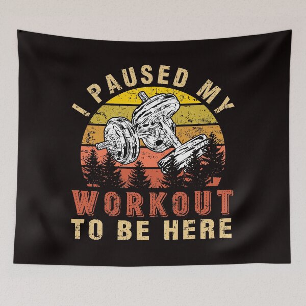 Item preview, I Paused My Workout To Be Here Funny Saying Fitness Gym designed and sold by Buyeseoshop.