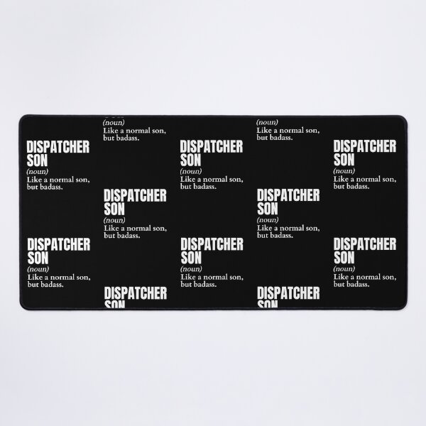 Item preview, Funny Badass Dispatcher Son Definition designed and sold by EndlessFreedom.