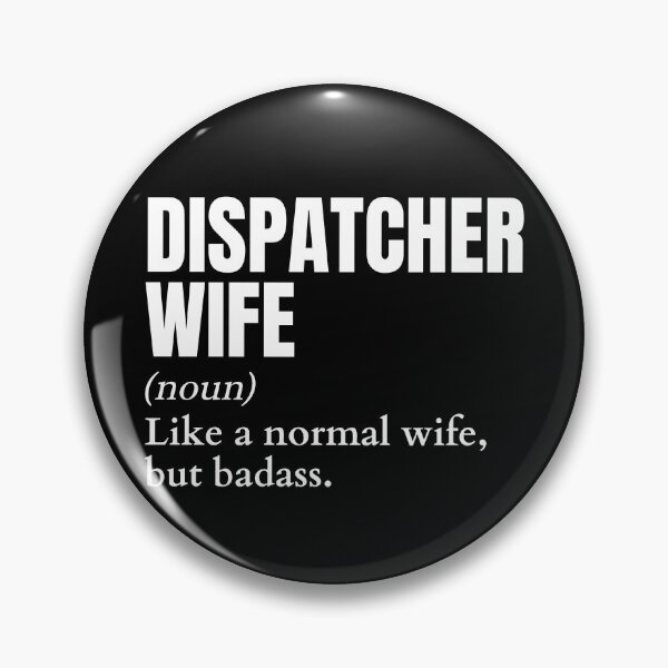 Item preview, Funny Badass Dispatcher Wife Definition designed and sold by EndlessFreedom.