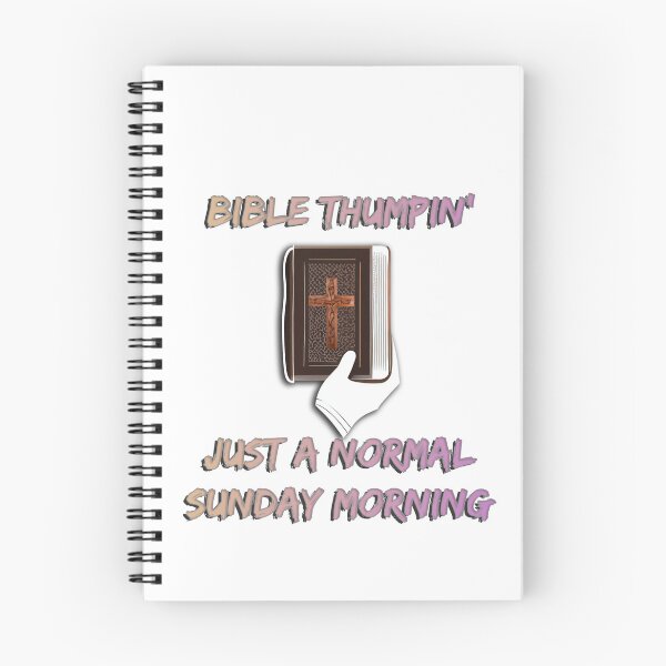 Item preview, Fun Bible Clipart Design - Bible Thumpin': Just a Normal Sunday Morning designed and sold by Art4Christ.
