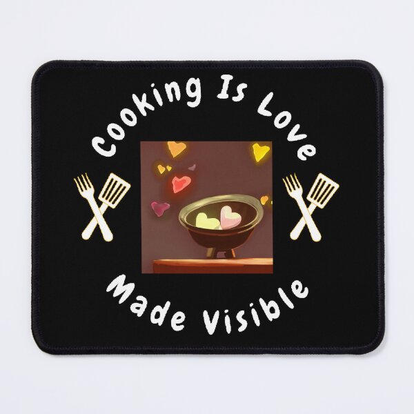 Item preview, Cooking Is Love Made Visible - Funny And Cute Quotes designed and sold by Designspot2020.
