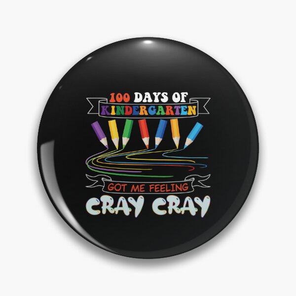 Item preview, 100 Days Of Kindergarten Got Me Feeling Cray Cray 100th Day NC designed and sold by LauraGaby.