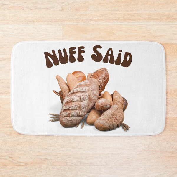 Item preview, Bread is Life... Nuff Said. designed and sold by GypsyGarou.
