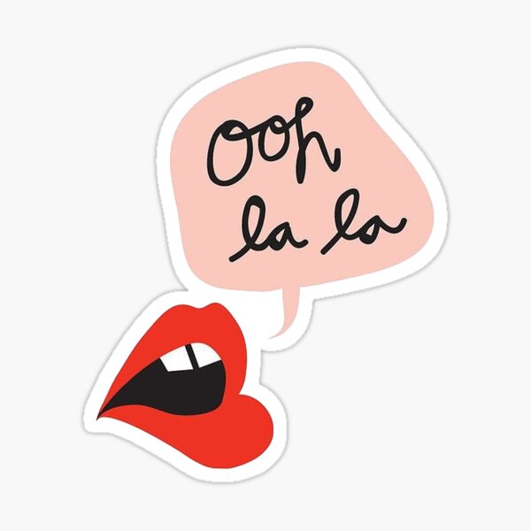 Ooh La La Sticker for Sale by lulumurph