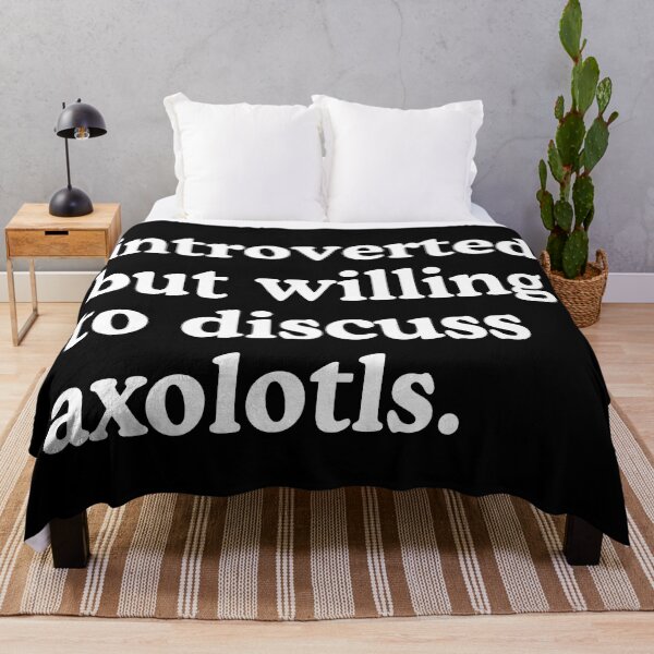 Item preview, Introverted But Willing To Discuss Axolotls Axolotl Lover Humor designed and sold by allysmar.