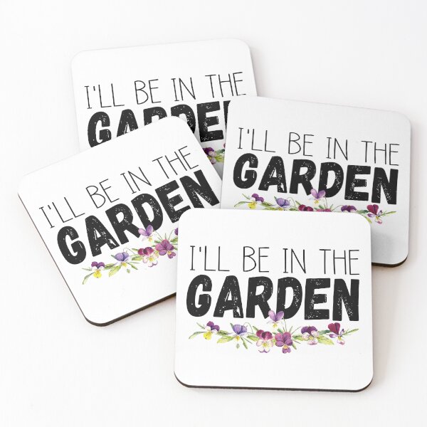 Item preview, I'll be in the garden designed and sold by TaraGbear.