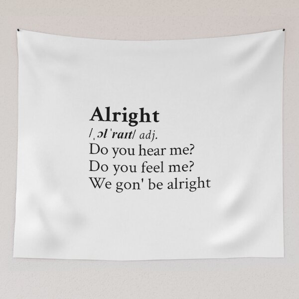Item preview, Alright by Kendrick Lamar designed and sold by StickTheSong.