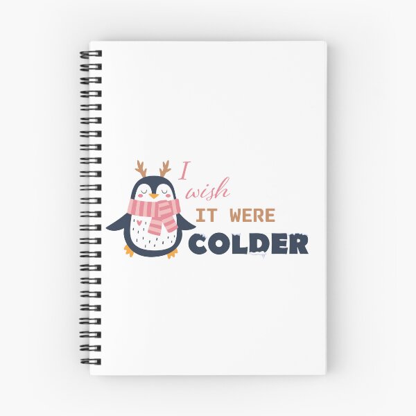 Item preview, I Wish It Were Colder Winter Lovers Cold Snowy Winter Weather Snow designed and sold by Karisdesignss.