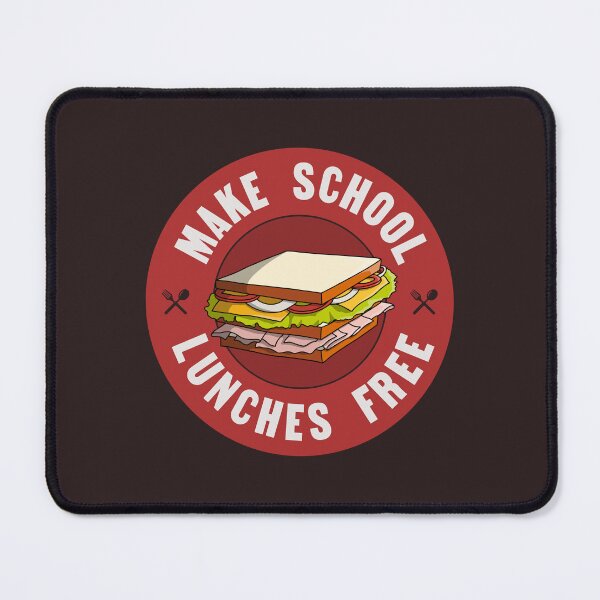 Item preview, Make School Lunches Free -  Fund Public Education designed and sold by Picket Club.