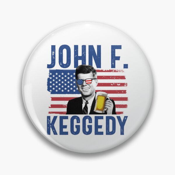 Artikelvorschau, John F. Keggedy Drunk President Kennedy JFK 4th Of July Gear entworfen und verkauft von DynamicDesign.