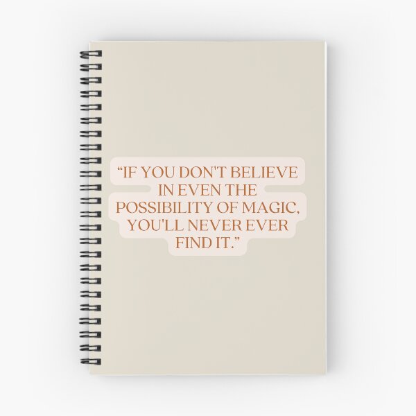 Item preview, Castle Quote - “IF YOU DON'T BELIEVE IN EVEN THE POSSIBILITY OF MAGIC, YOU'LL NEVER EVER FIND IT.” designed and sold by Artful-Julia.