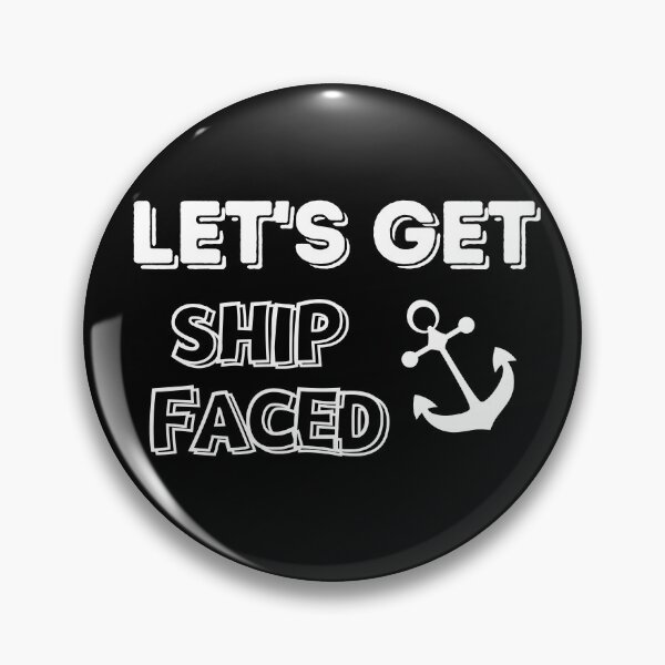 Item preview, Let's get ship faced  designed and sold by DylAtho8.