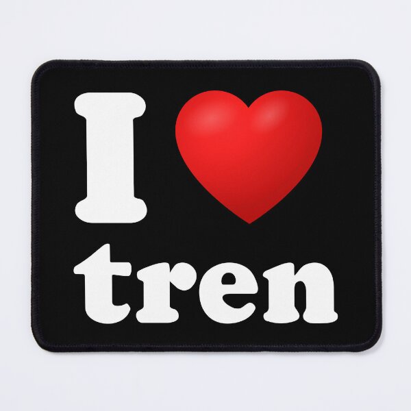 Item preview, I Heart Tren Funny Workout Quote I Love Training Bodybuilder designed and sold by BunnyPrinceDegn.