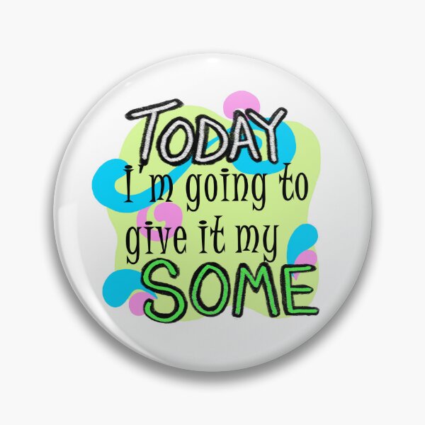 Item preview, Today I'm going to give it my Some designed and sold by Odd-Duck-Images.