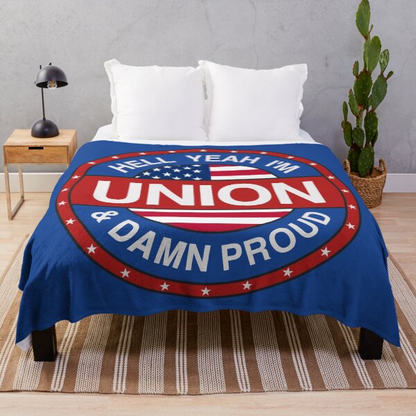 Item preview, Hell Yeah I'm Union And Damn Proud - Union Proud designed and sold by Picket Club.