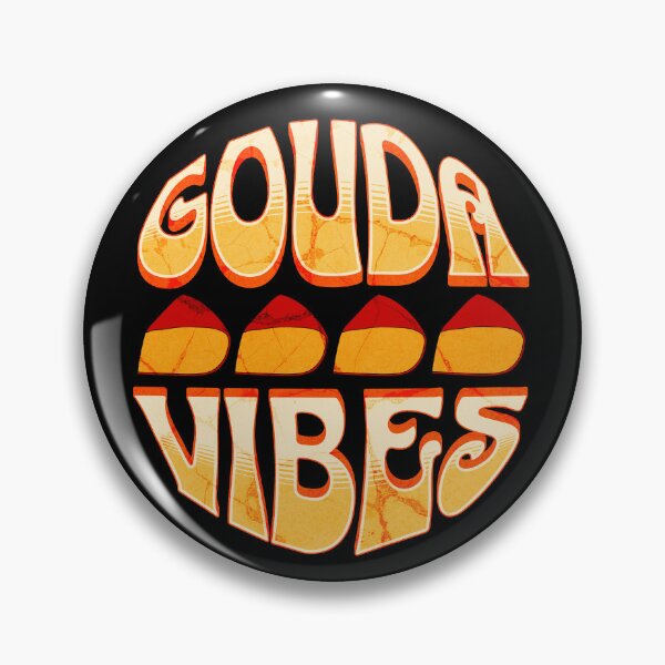 Aperçu de l'œuvre Gouda Vibes - Jeu de mots drôle de fromage créée et vendue par TheButtonCrew.