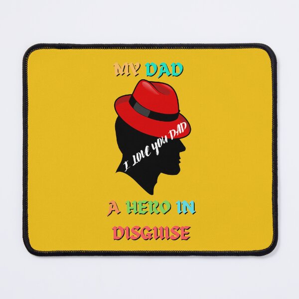 Item preview, My Dad's A Real Hero In Disguise designed and sold by designforum1968.