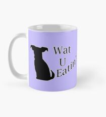 What You Eating Dog Mug
