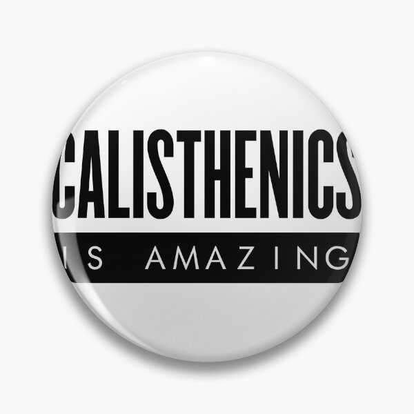Item preview, Calisthenics is amazing designed and sold by hybridsthenos.