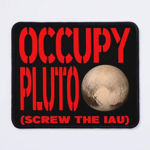 Item preview, OCCUPY PLUTO SCREW THE IAU designed and sold by CRINGEWORTHY TEES.