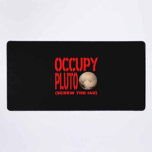 Item preview, OCCUPY PLUTO SCREW THE IAU designed and sold by CRINGEWORTHY TEES.