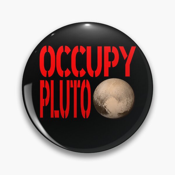 Item preview, OCCUPY PLUTO designed and sold by CRINGEWORTHY TEES.