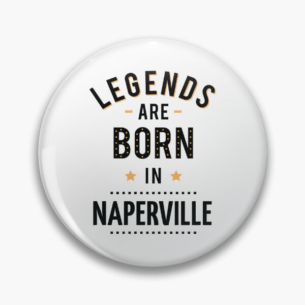 Artikelvorschau, Legenden werden in Naperville geboren entworfen und verkauft von FiveNiches.