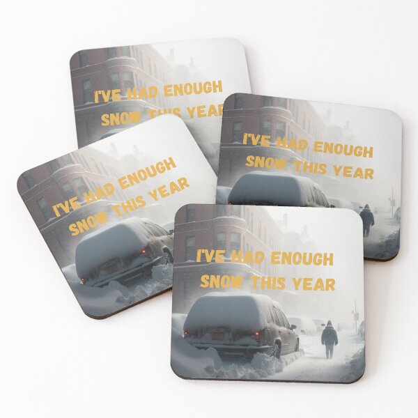 Item preview, I've Had Enough Snow This Year designed and sold by netdota.