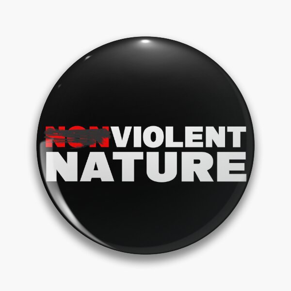 Item preview, NONVIOLENT VIOLENT NATURE designed and sold by CRINGEWORTHY TEES.