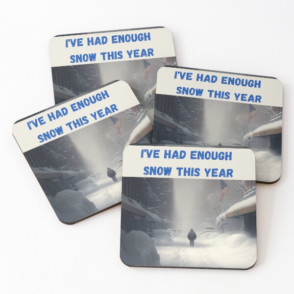 Item preview, I've Had Enough Snow This Year designed and sold by netdota.