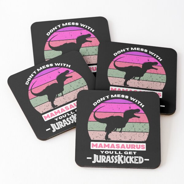 Item preview, Don't Mess With Mamasaurus You'll Get Jurasskicked designed and sold by DesignsbyPhilee.