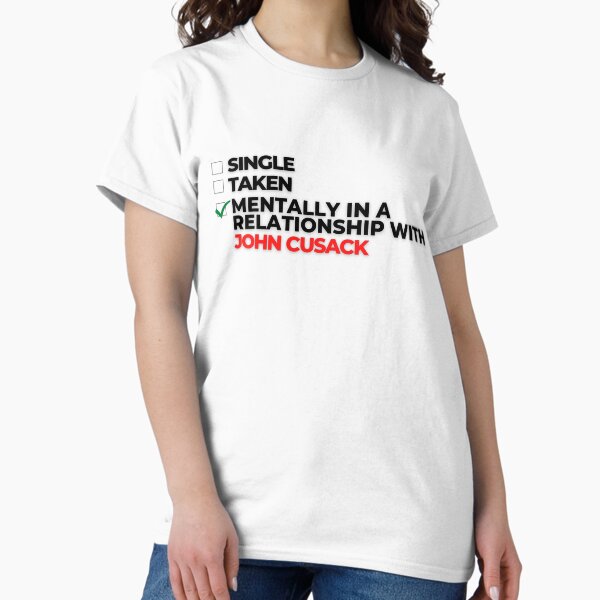 Item preview, Mentally In A Relationship With John Cusack designed and sold by Itsheartshop.