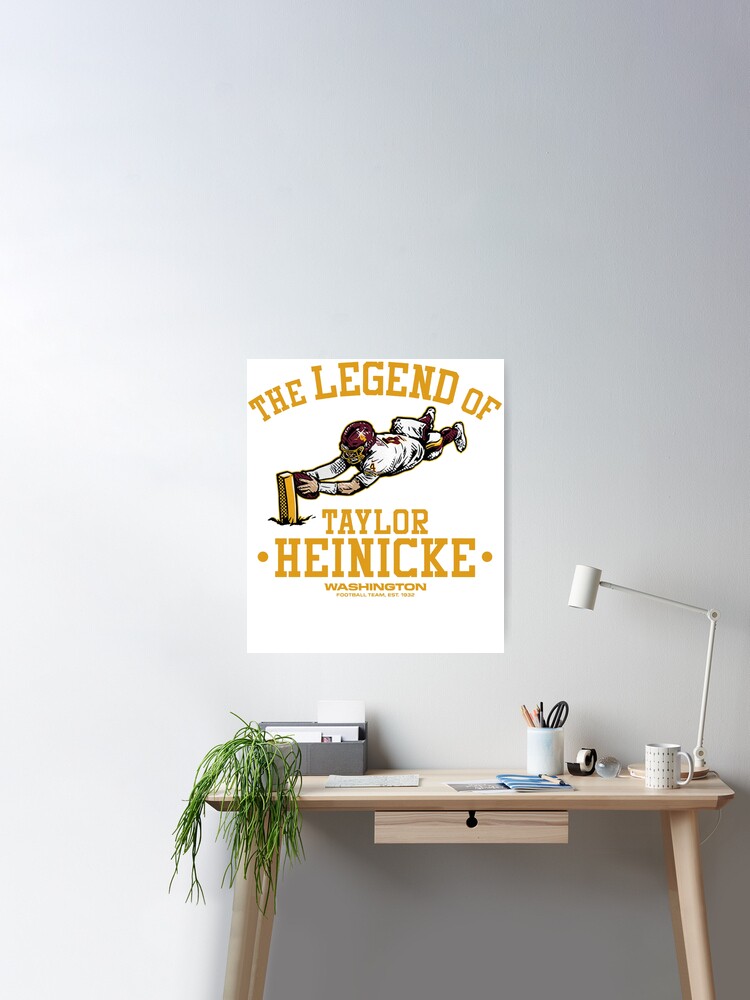 Washington, Football Team, The Legend, Of Taylor Heinicke, ron rivera,  redskins, chase young, nfl, commanders Poster for Sale by DarrellArtShop