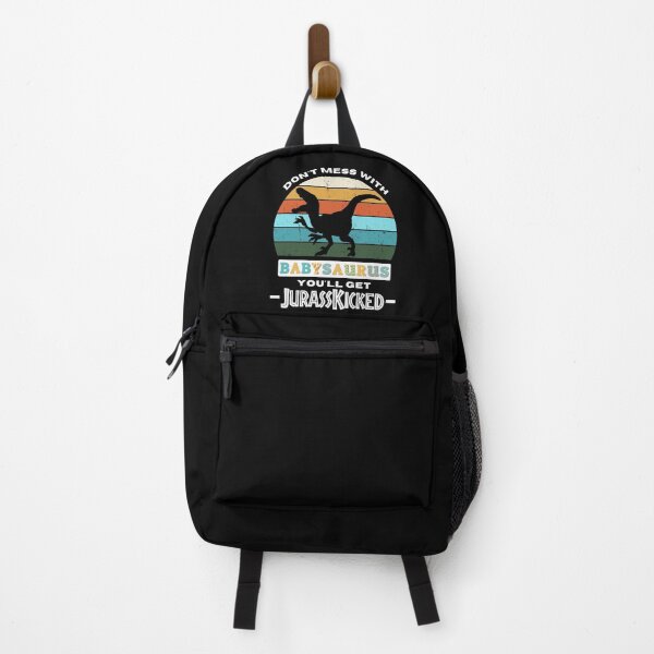 Item preview, Don't Mess With Babysaurus You'll Get Jurasskicked designed and sold by DesignsbyPhilee.