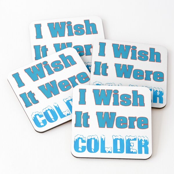 Item preview, I Wish It Were Colder designed and sold by sevensour.