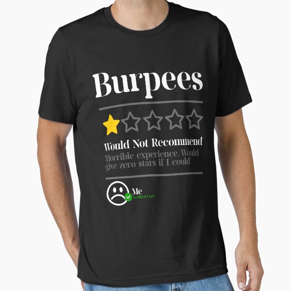 Item preview, Burpees Do Not Recommend 1 Star Rating Funny Gym Workout NL designed and sold by Williams112.