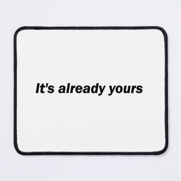 Item preview, It's already yours designed and sold by Positive Mindzet!.