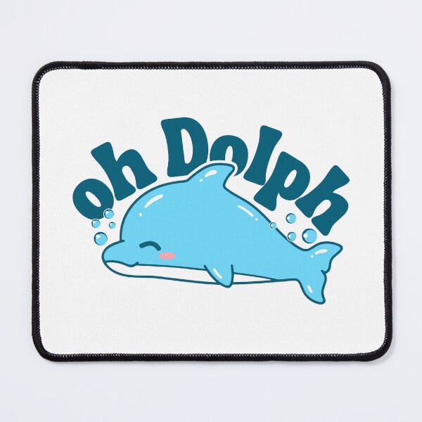Item preview, Oh Dolph | Funny Dolphin Pun designed and sold by Tremendo.